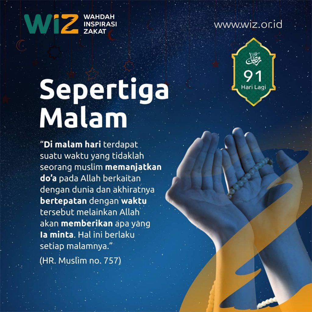 Ramadhan 91 Hari Lagi Sepertiga Malam Wahdah Inspirasi Zakat