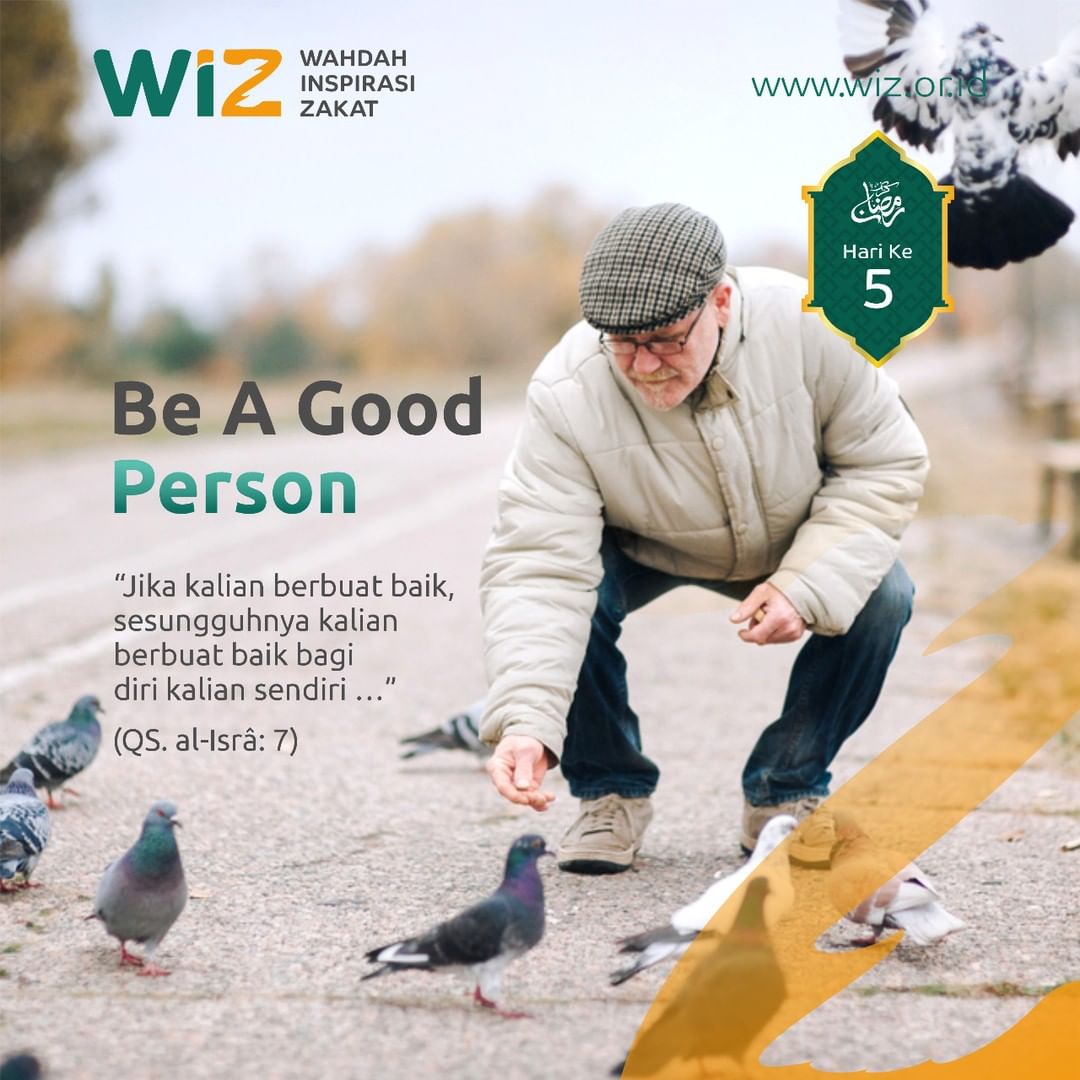 be-a-good-person-wahdah-inspirasi-zakat