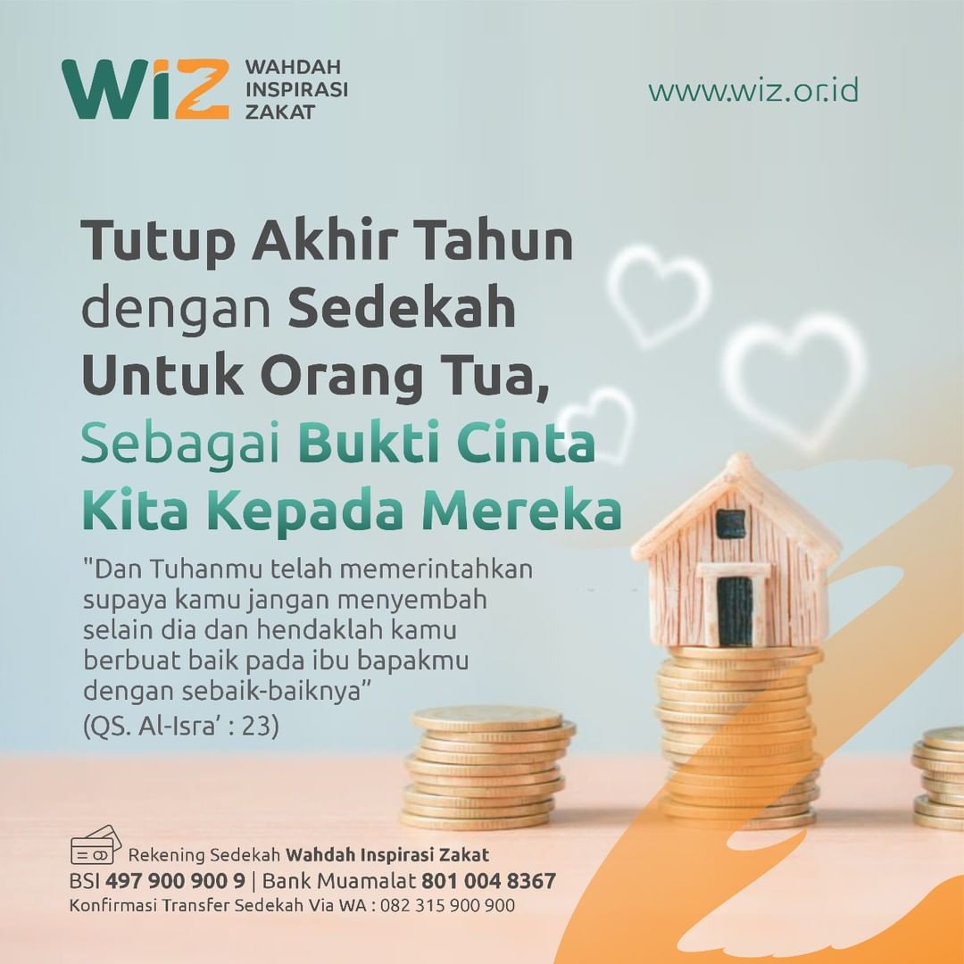 Sedekahmu Bukti Cintamu Pada Kedua Orang Tua - WAHDAH INSPIRASI ZAKAT