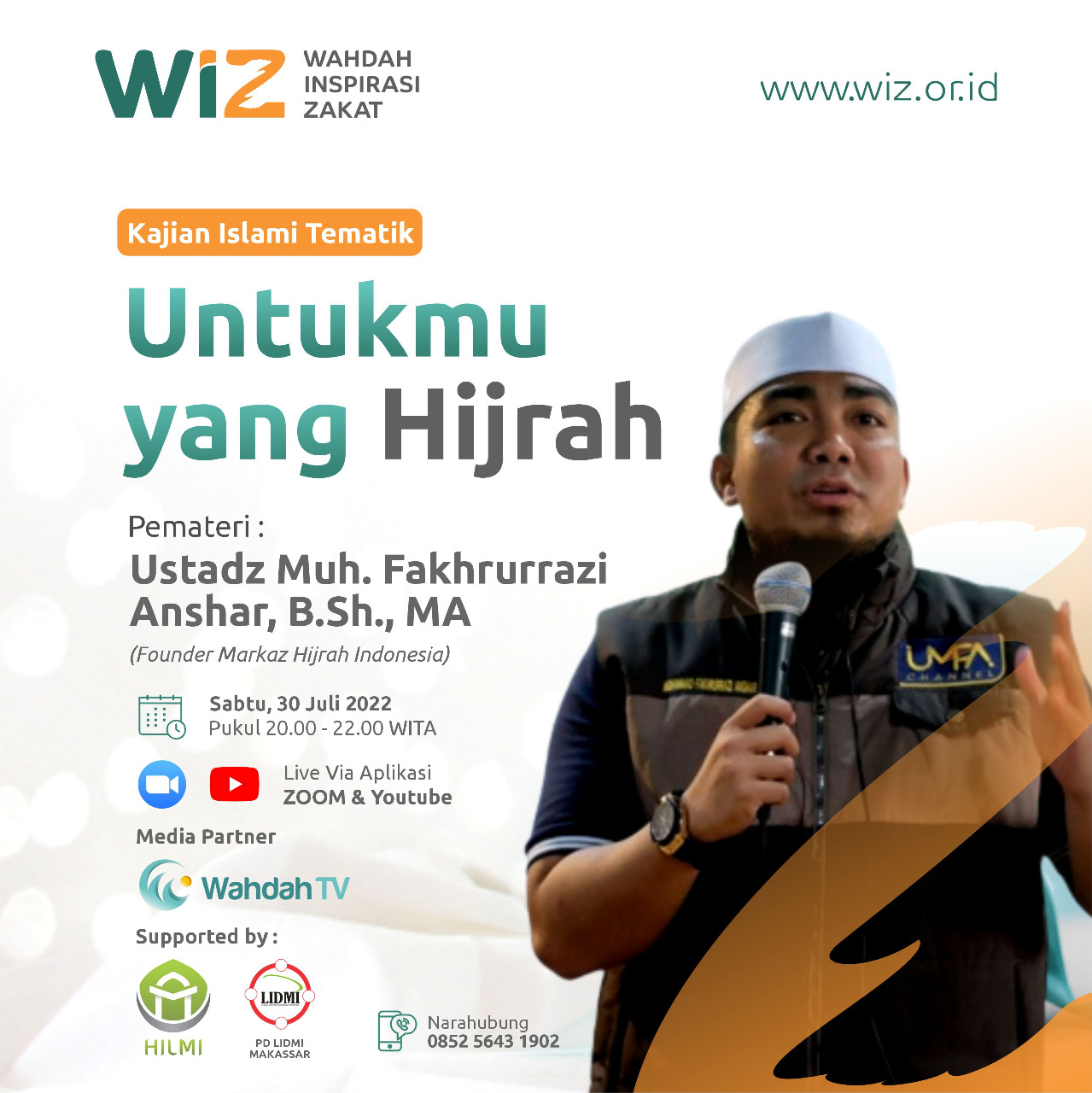 Wahdah Inspirasi Zakat Mempersembahkan Kajian Islami Tematik Dengan ...