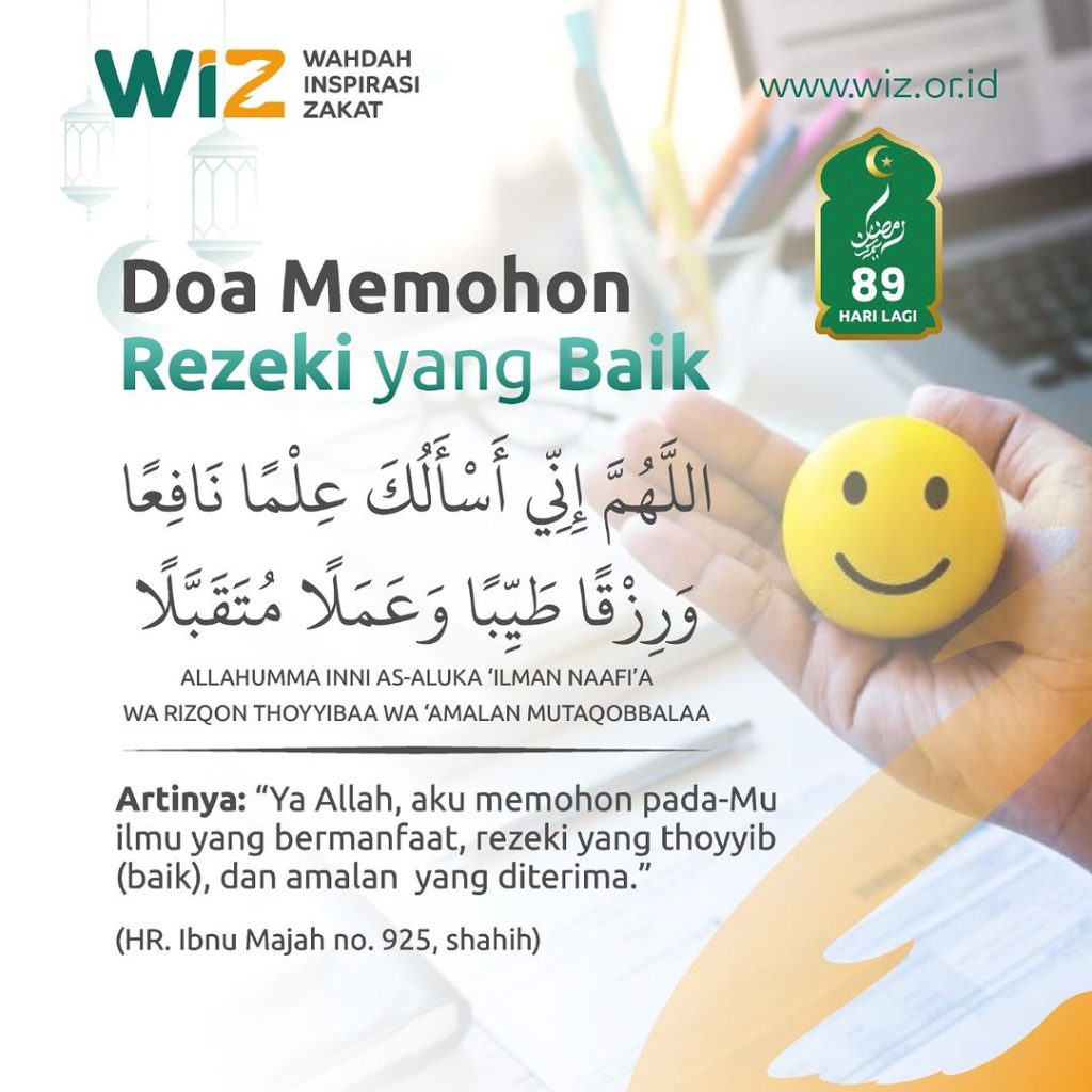 Doa Memohon Rezeki Yang Baik - WAHDAH INSPIRASI ZAKAT