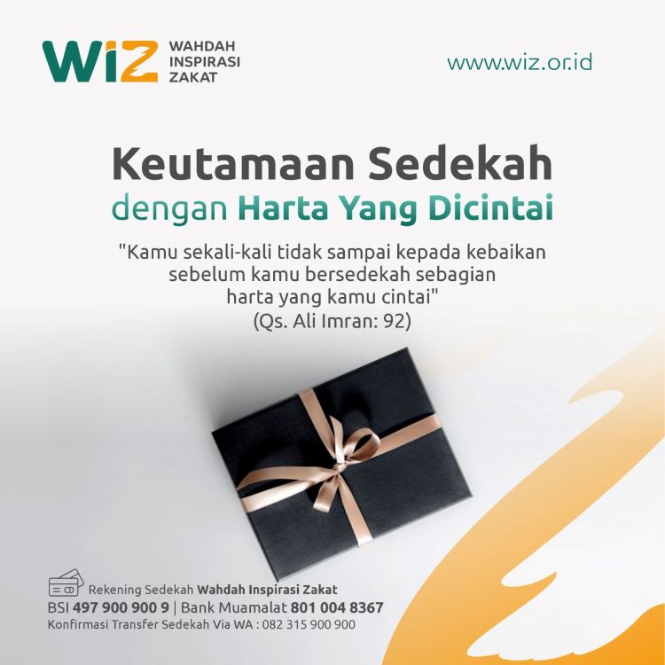 Keutamaan Sedekah Dengan Harta Yang Dicintai