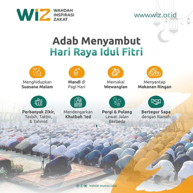 Adab Menyambut Hari Raya Idul Fitri Wahdah Inspirasi Zakat