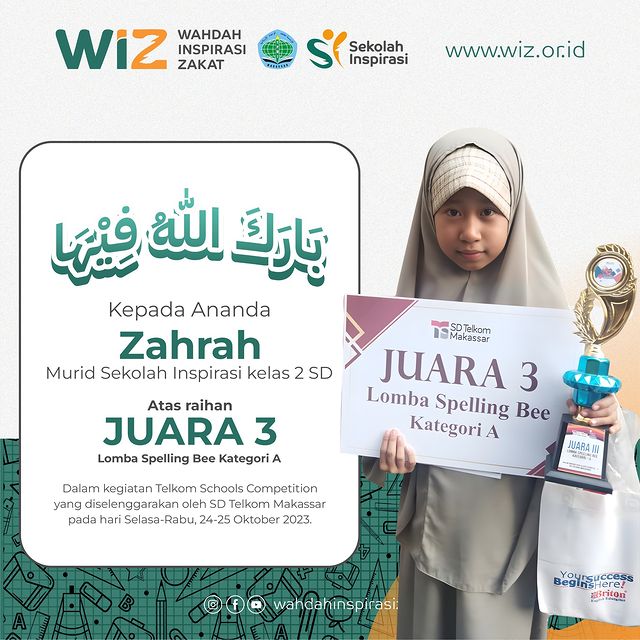 Barakallahu Fiiha Kepada Ananda Zahrah Atas Raihan Juara 3 Lomba Spelling Bee Kategori A
