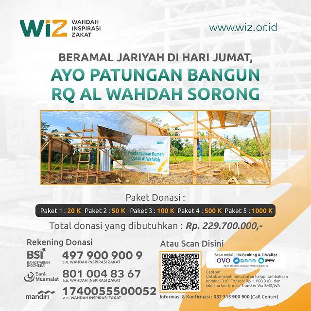 Beramal Jariyah Di Hari Jumat, Ayo Patungan Bagun RQ Al Wahdah Sorong